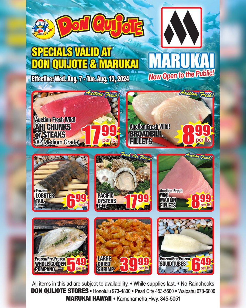 MarukaiHI's tweet photo. Dive into our seafood #deals before they swim away! From now through Tuesday, August 13 enjoy broadbill fillets, lobster tails, and Pacific oysters at shell-shocking prices. 🦪 #MarukaiHawaii #specials #weeklyad https://t.co/k6Vo97pydC