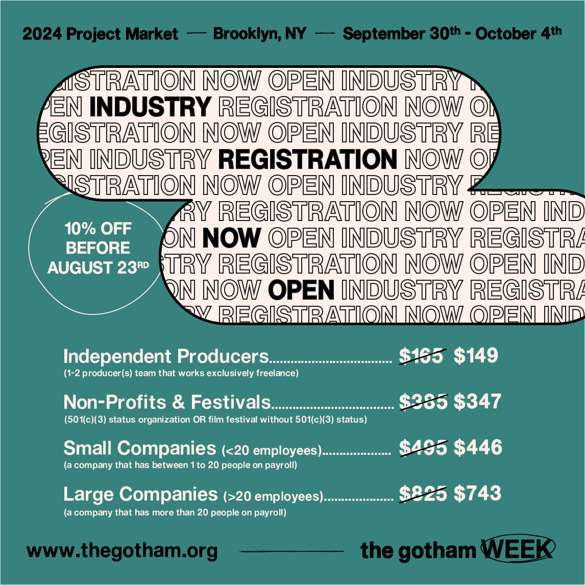 weare_thegotham's tweet photo. Industry Registration for #GothamWeek Project Market is now open! Early Bird pricing until Aug 23. Be a part of the nation's oldest and largest curated meetings forum and connect with both established and rising voices behind 112 projects.
Register Here: https://t.co/LyhabvAosn https://t.co/5faCw8JUHS