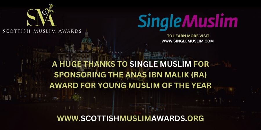 scotmusawards's tweet image. 🎉 We are deeply thankful to Single Muslim for sponsoring the Anas ibn Malik (RA) Award for Young Muslim of the Year at the Scottish Muslim Awards 2024.

➡️ Discover more about their mission at singlemuslim.com

✨ #Gratitude #ScottishMuslimAwards #SingleMuslim