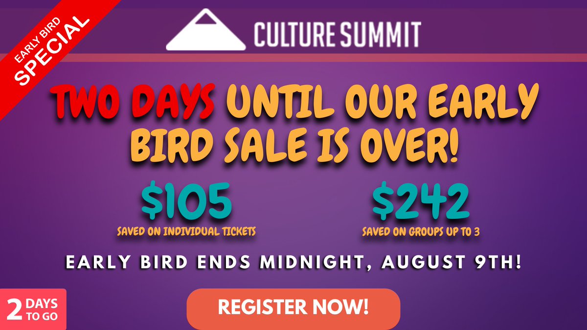 Time is running out to receive discounts on your Culture Summit registration! Our Early Bird savings end August 9th at Midnight.

Join innovative sessions and workshops featuring speakers from Headspace, GoFundMe, and Thumbtack, among others.

Register: ow.ly/IREQ50SU8EL