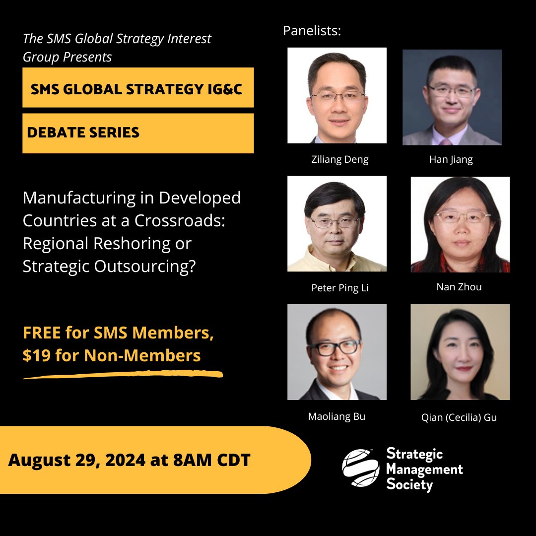Strategic_Mgmt's tweet photo. Join the SMS Global Strategy IG Debate Series!

Experts will tackle whether regional reshoring or strategic outsourcing is best for manufacturing in developed countries.

Free for SMS members, $19 for non-members. Don’t miss out! 

Secure your spot now: https://t.co/cQ74B84gwq https://t.co/qfPL127mMd