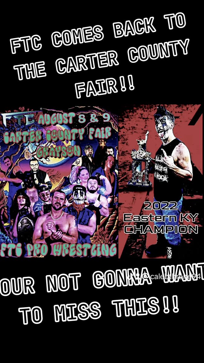 The 1st and True FTC Eastern Kentucky Wrestling Champion The Lunatic Caleb Throne is coming back tonight to the Carter County Fair! 

#Ftc #cartercountyfair #LUNATIC #AOG  #prowrestling #wwe #aew #njpw #roh #impactwrestling #luchalibre #independentwrestling