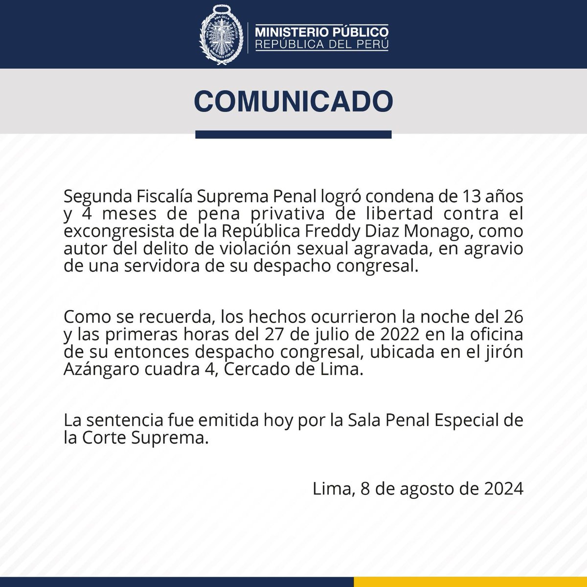 LiderAwajun's tweet photo. 📢 #Comunicado | Segunda Fiscalía Suprema Penal logró condena de 13 años y 4 meses de pena privativa de libertad contra el excongresista de la República Freddy Diaz Monago, como autor del delito de violación sexual agravada, en agravio de una servidora de su despacho congresal. https://t.co/0tQA5wNhRF