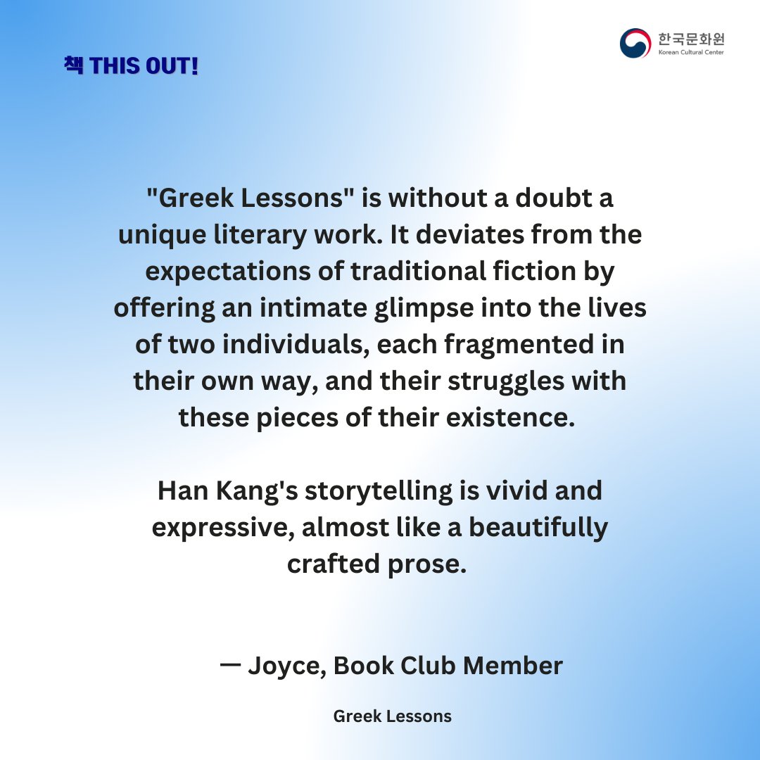 KCCPHIL's tweet photo. 책 this out!
"This is a book that demands to be felt."
"Greek Lessons shows us the ironies of life subtlety."
Check out these reviews from our book club members and head to our library to give <Greek Lessons> a read!
#KCCBookClub #KCCLibrary #KCCPhil #KoreanCulturePH https://t.co/nKAzznY8jV