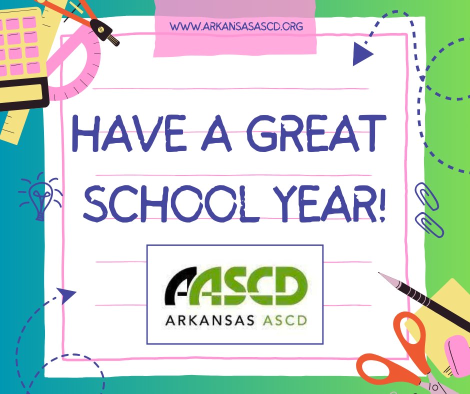 ArkansasASCD's tweet photo. We hope everyone has the most incredible start to the 2024-25 school year! Educators, thank you for the work you do to reach the Whole Child in Arkansas! https://t.co/YpIzLhvG0F