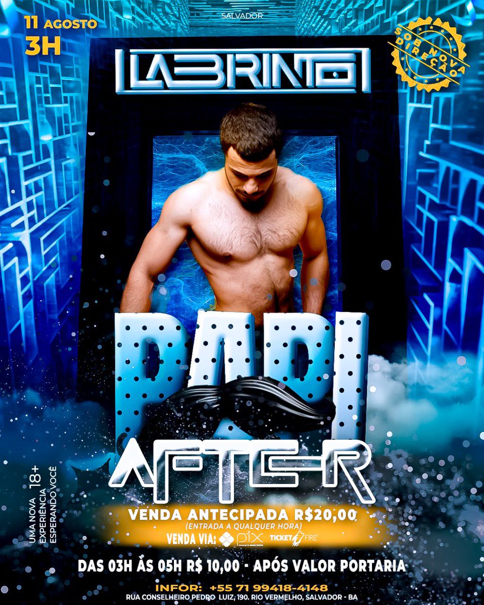labirintossa's tweet photo. 🌟 **AFTER PAPI** 
Que o dia dos pais comece a todo vapor 

🗓️ **11 de agosto**, a partir das **03h** na Labirinto.

Venha curtir um AFTER especial e cheio de surpresas. Você não vai querer perder! 🔥

RESERVE AGORA VIA PIX OU TICKETFIRE, + infor: 

🔸 https://t.co/eYO65N9CJb https://t.co/pMWm0Tyftx