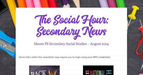 MrBurtonMPS's tweet photo. August 2024 edition of "The Social Hour: Secondary News" - prepared for the secondary Social Studies teachers in Moore Public Schools

https://t.co/hpbRkSN7Np 

#mpspride #jaguarpride #lionpride #sabercatpride #oklaed #okcss #sociastudies #sschat #edchat https://t.co/x0qP5K1qrT