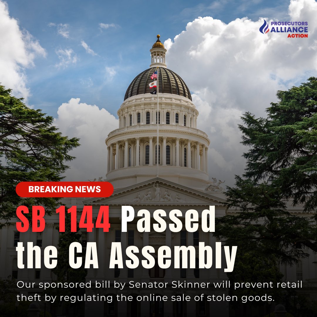 ProsecutorsAct's tweet photo. Today, #SB1144 by Senator @NancySkinnerCA passed the CA Assembly with overwhelming bipartisan support, 70-0! Our sponsored bill would stop retail theft before it happens by preventing stolen goods from being sold online. #SmartSolutions https://t.co/H7sg8LuiGU
