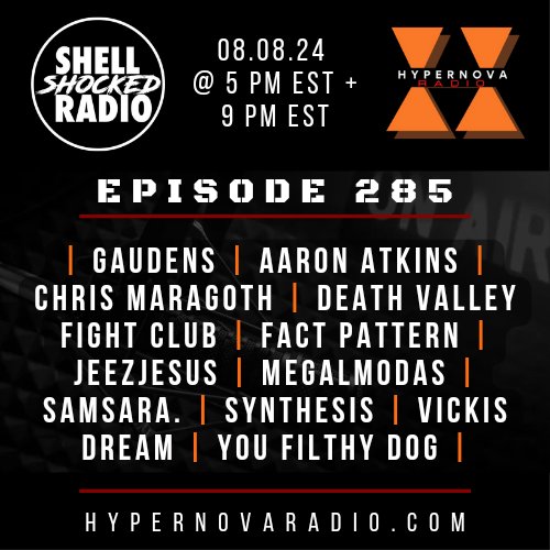 🚨EPISODE 285: Tune into #hypernovaradio Thursday August 8, 2024 at 5:00 pm EST and 9:00 pm EST, and join DJ el T Morales of @shellshocked_radio <a href="/MEGALMODAS/">Shellshocked Radio</a>!

📻TUNE IN ON THE <a href="/Live365/">Live365</a> APP OR
🌐 hypernovaradio.com!⚡️
