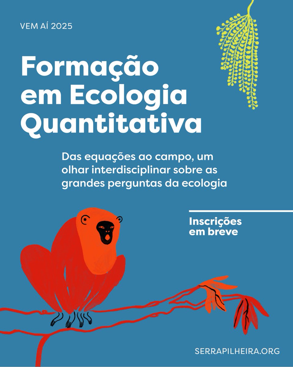 Instituto Serrapilheira (@iserrapilheira) on Twitter photo 😌Tem interesse em se aprofundar nos diversos subcampos da ecologia e passar por uma formação interdisciplinar com módulo teórico e prático? Vem aí mais uma edição do Programa de Formação em Ecologia Quantitativa. Mais informações em breve! 😌Tem interesse em se aprofundar nos diversos subcampos da ecologia e passar por uma formação interdisciplinar com módulo teórico e prático? Vem aí mais uma edição do Programa de Formação em Ecologia Quantitativa. Mais informações em breve!
