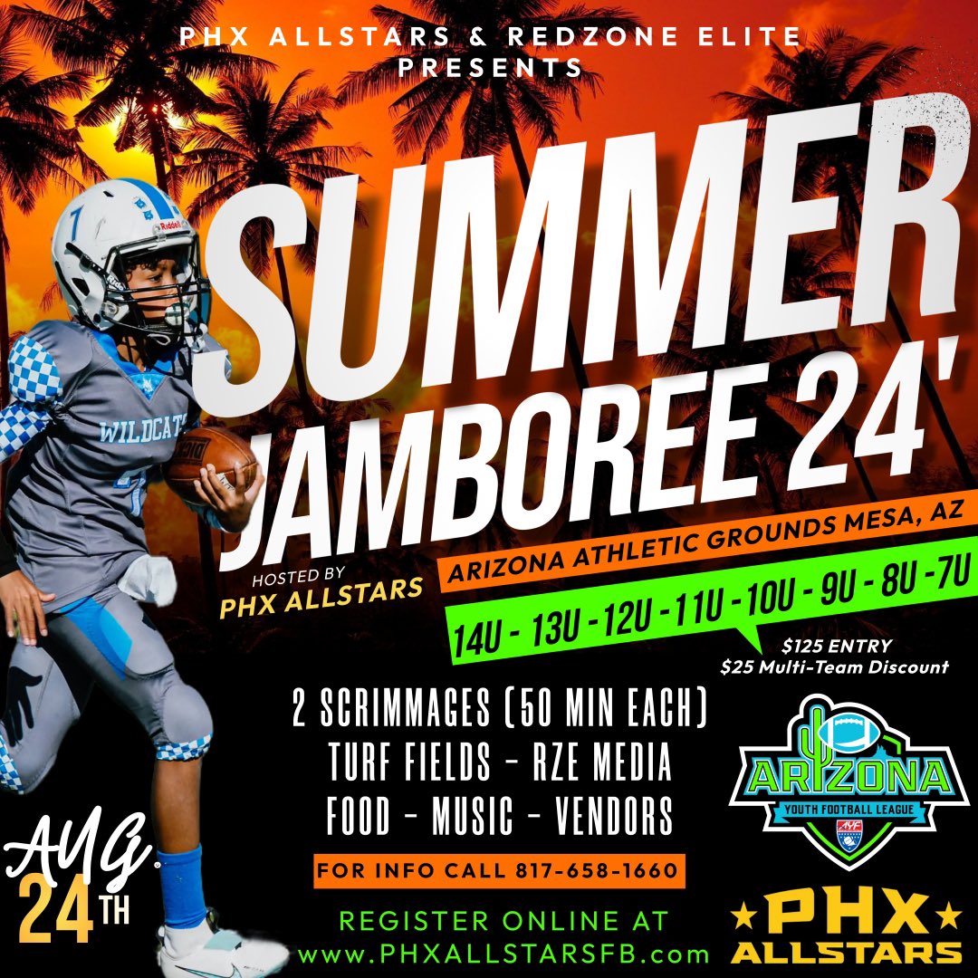 AZYouthFootball's tweet photo. SUMMER JAMBOREE '24 
Join us, along with PHX Allstars &amp; Red Zone Elite, for some FOOTBALL &amp; FUN at the 2024 SUMMER JAMBOREE!

Teams matched up accordingly. Bulk discount available. 

Register your team/org online at https://t.co/mqx5BMUdUW

https://t.co/VBf4ZVOF5X https://t.co/xGuFXwk8Mg