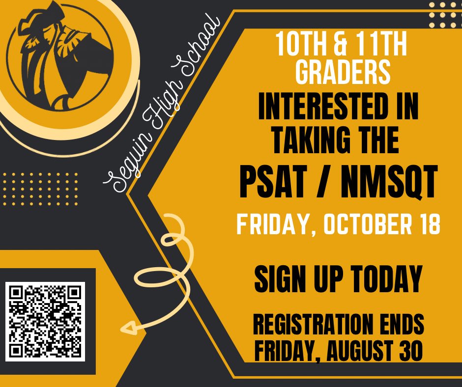 **Attention Sophomores and Juniors!**  
Are you interested in taking the **PSAT/NMSQT**? This is a great opportunity to prepare for the SAT and qualify for National Merit Scholarships. **Sign up today** to secure your spot! <a href="/SeguinHSTx/">Seguin High School</a> <a href="/SHSCounselTeam/">Seguin High School Counselors</a>