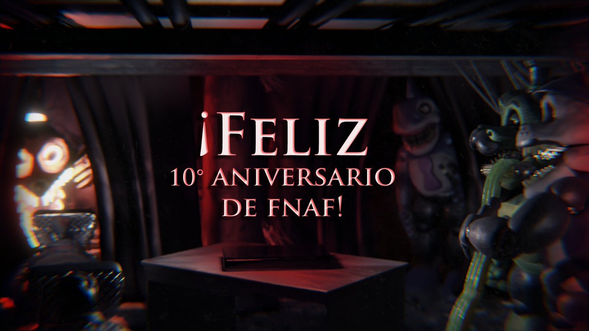 EUS2 #FNAF10thAnniversary 
¡Gracias por tanto Scott, mi máxima inspiración!