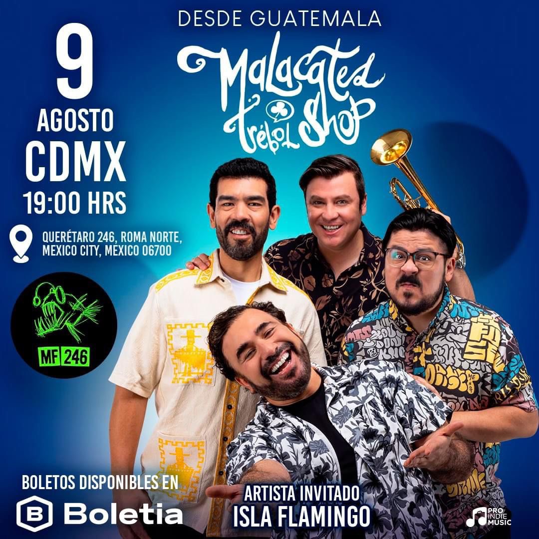 Mañana en la Ciudad de México! 
🍀 <a href="/Malacates/">Malacates</a> y <a href="/SoyNelsonC/">Nelson Carreras Oficial</a> en el 246 ✨
Boletos disponibles en:  malacates-en-cdmx.boletia.com