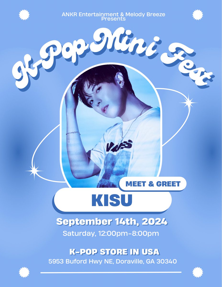 ankr_ent's tweet photo. Coming to you at Kpop Mini Fest ✨✨ 

🩵 Kisu 🩵 will be a performing and holding a meet and greet on the 2nd floor at Melody Breeze. 
This special part of the event will be TICKETED 🎟️ 
Perks will also be available for pre-order 8/10! https://t.co/qOzZwxzij2