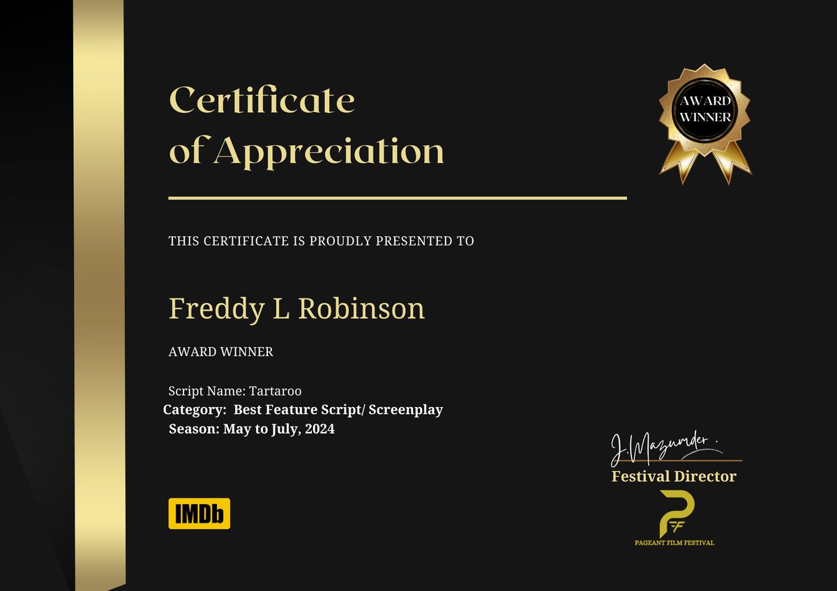 FreddyLRobinso7's tweet image. Many thanks to the Pageant Film Festival for recognizing my work, Tartaroo! #filmfreeway #pageantfilmfestival #featurescript #screenplay #screenwriter #bestscreenplay #freddylrobinson #awardwinner #IMDb (IMDb - Freddy l Robinson)
