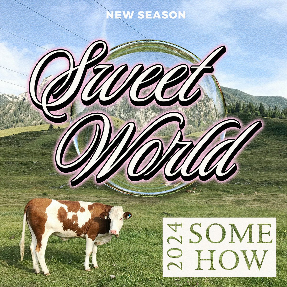 somehow_com's tweet image. 2024 NEW SEASON : SWEET WORLD 
em breve...