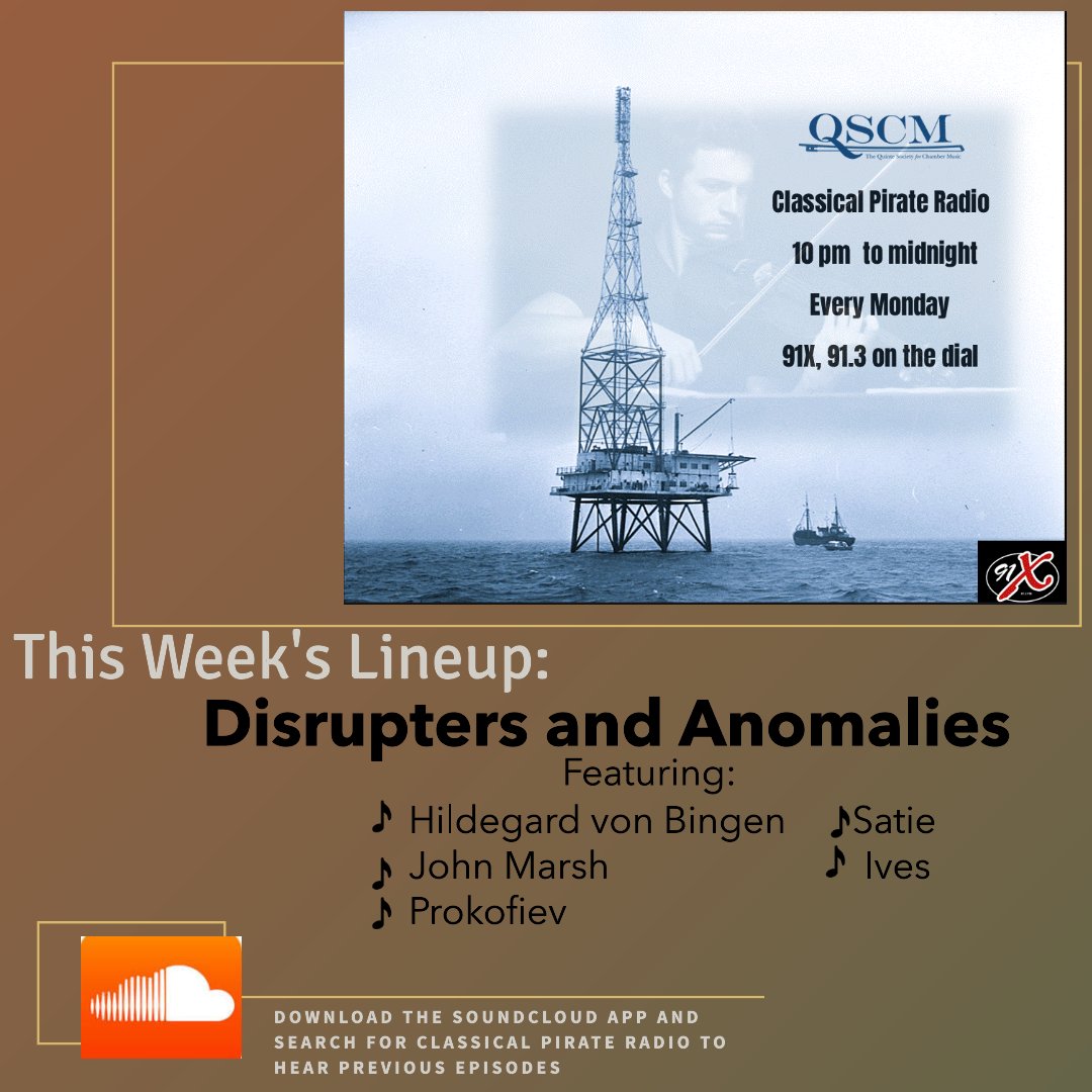 Join Cynthia on this weeks Classical Pirate Radio broadcast to hear classical music from some known Disrupters and Anomalies!
Listen at 10pm on Monday to 91.3 or on the Soundcloud app by searching Classical Pirate Radio. Enjoy!
<a href="/SoundCloud/">SoundCloud</a>