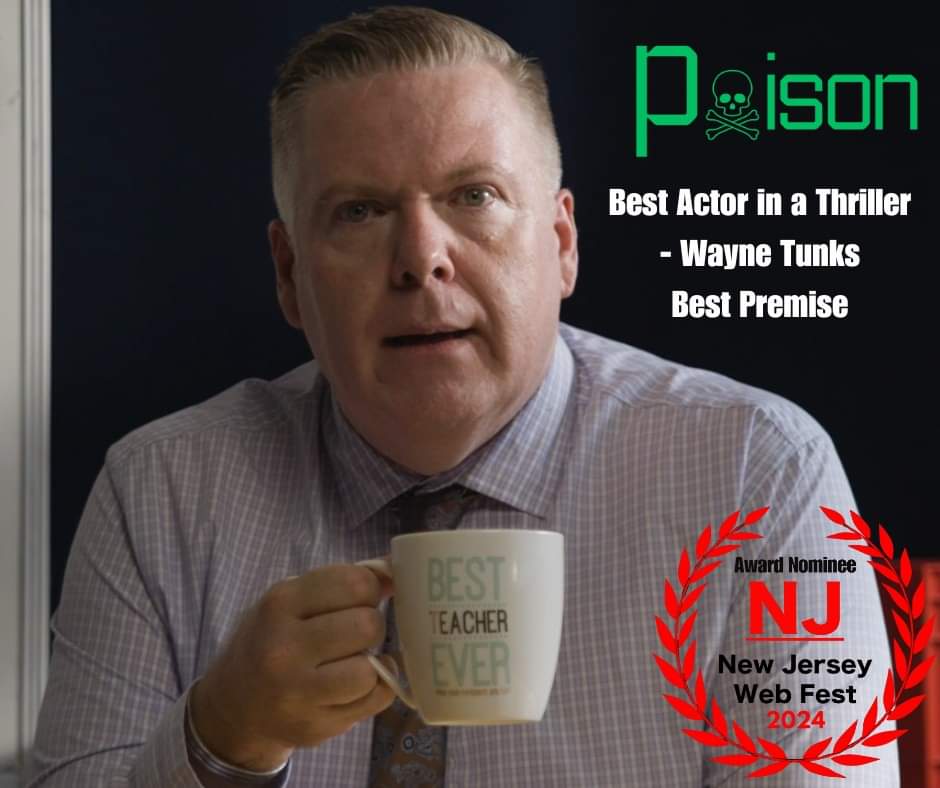 waynetunks's tweet photo. Nominations were announced today for the @NJWebFest and Poison Web Series scored two nominations. Best Premise and Best Actor in a Thriller for Wayne Tunks. https://t.co/h80FX4vcgH