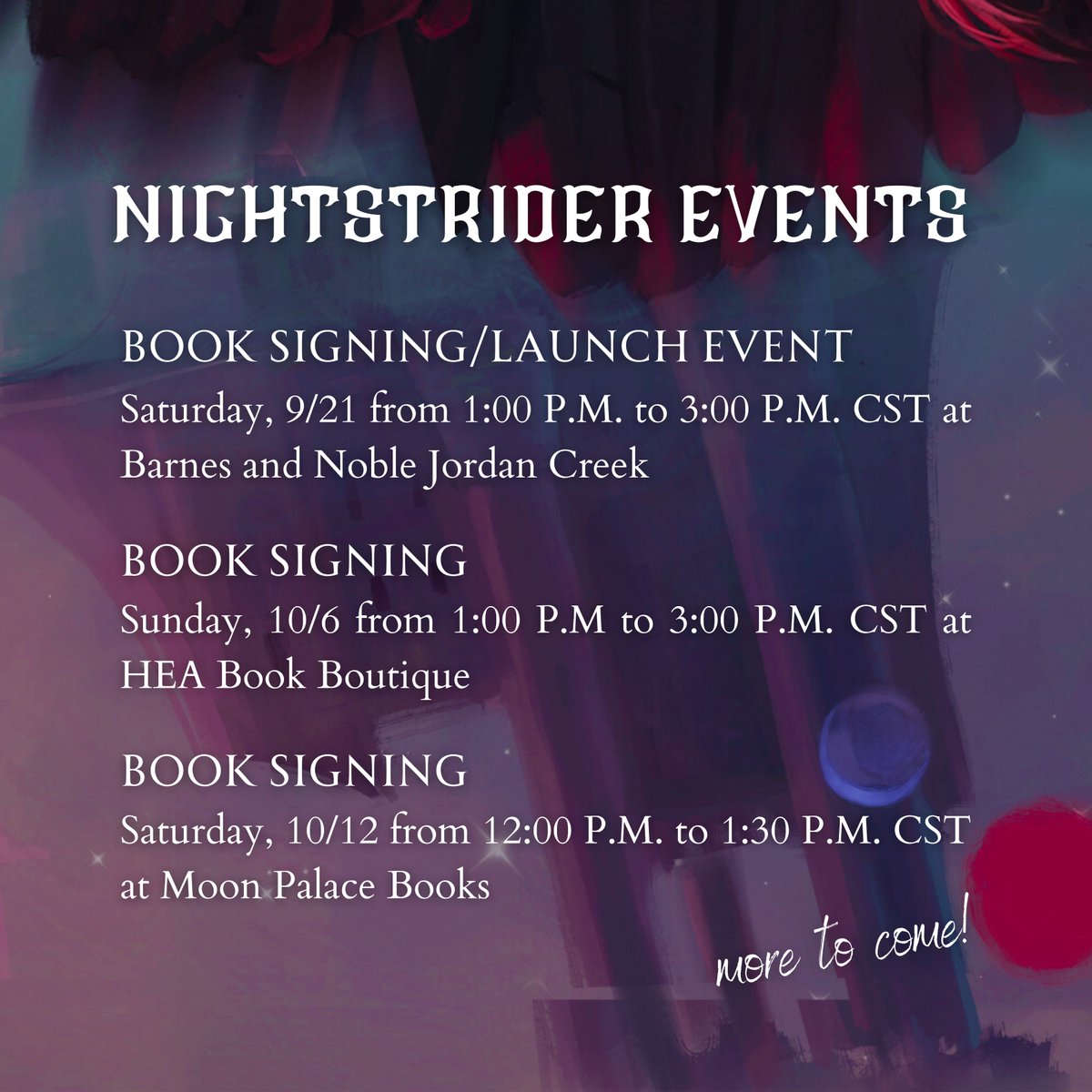 NIGHTSTRIDER events!!! more to come!!! 🖤 ps i'll have pretty double-sided prints of wren, caine, ila, and alaric!!!