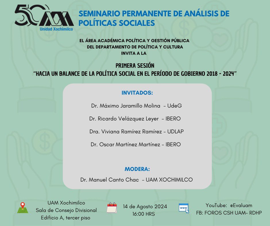 REMIPSO (@remipso) on Twitter photo Únete a la primera sesión del Seminario Permanente de Análisis de Políticas Sociales en @UAMXochimilco.
📅 14 de agosto 2024, 16:00 hrs.
📍 Sala de Consejo Divisional, Edificio A.
🎥 En vivo por YouTube: @evaluam y FB: FOROS CSH UAM-RDHP. ¡No faltes! #PolíticaSocial #UAM Únete a la primera sesión del Seminario Permanente de Análisis de Políticas Sociales en @UAMXochimilco.
📅 14 de agosto 2024, 16:00 hrs.
📍 Sala de Consejo Divisional, Edificio A.
🎥 En vivo por YouTube: @evaluam y FB: FOROS CSH UAM-RDHP. ¡No faltes! #PolíticaSocial #UAM