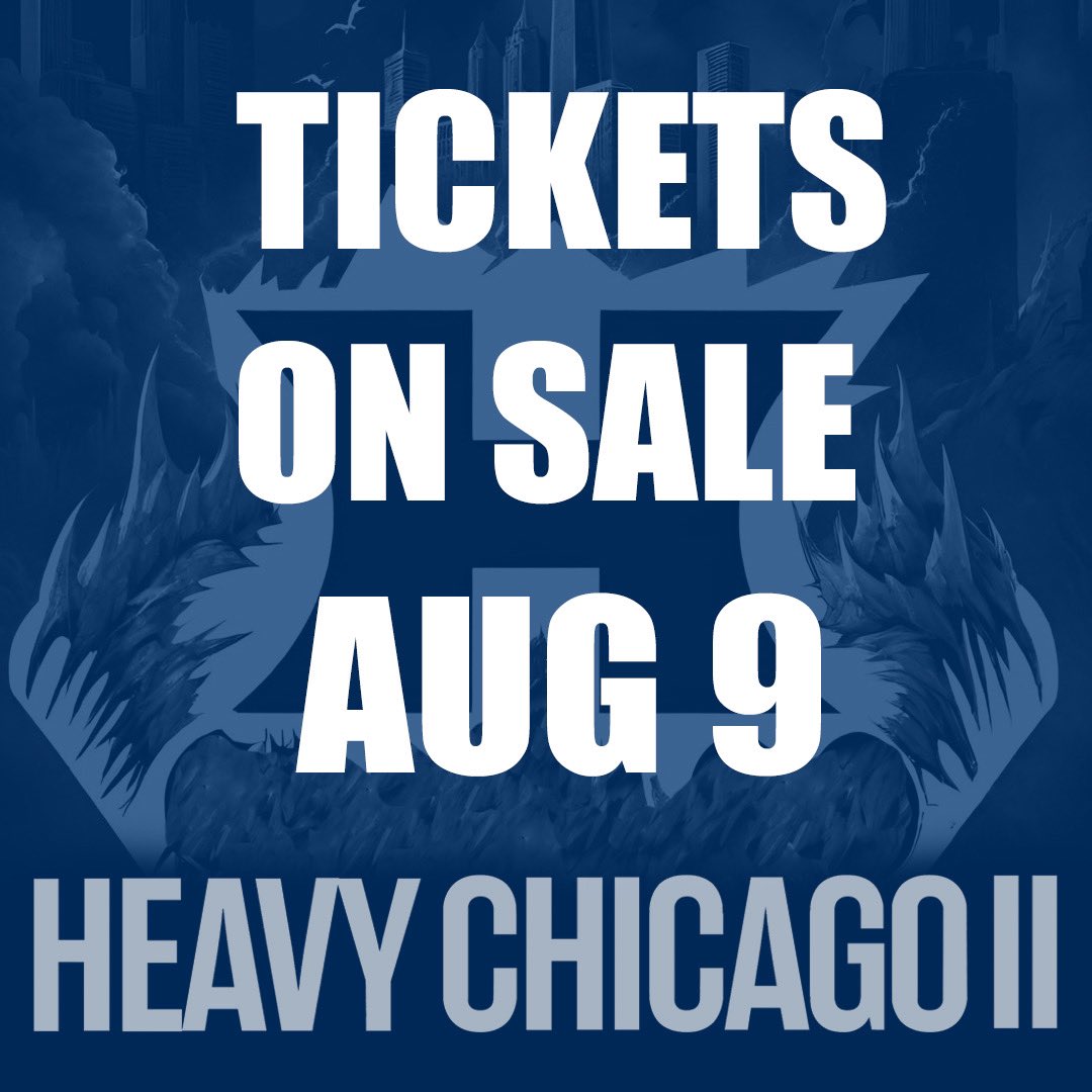 🎸🔥 Tickets On Sale TOMORROW at 10 am! 🔥🎸

3-Day Ticket:
Level 1: $99 (limited to 50 tickets, including fees and taxes)
Level 2: $109 (once Level 1 sells out)
Level 3: $125 (once Level 2 sells out)

2-Day Ticket: Starting at $89 (including fees)
seetickets.us/event/heavy-ch…