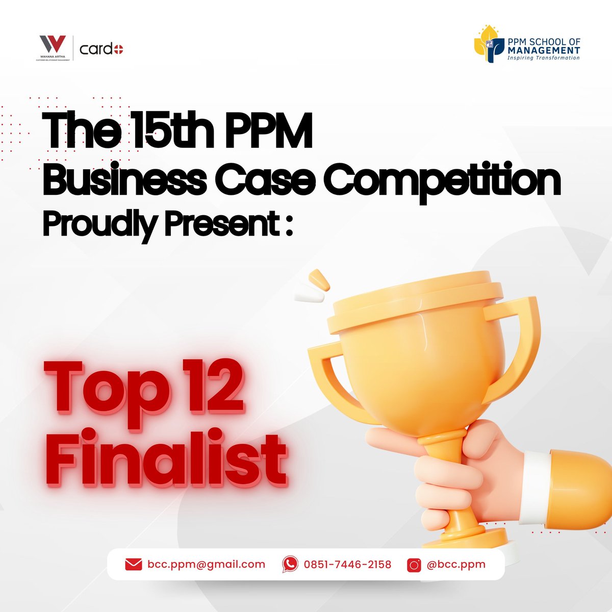 bcc_ppm's tweet photo. 🌟 FINALIST ANNOUNCEMENT! 🏆

Selamat kepada 12 tim terpilih yang berhasil masuk ke babak final The 15th PPM Business Case Competition! 👏✨

Bagi peserta yang belum lolos ke tahap final, perjalananmu belum berakhir, ini hanya langkah awal menuju pencapaian yang lebih besar. https://t.co/4cN32fwkHJ