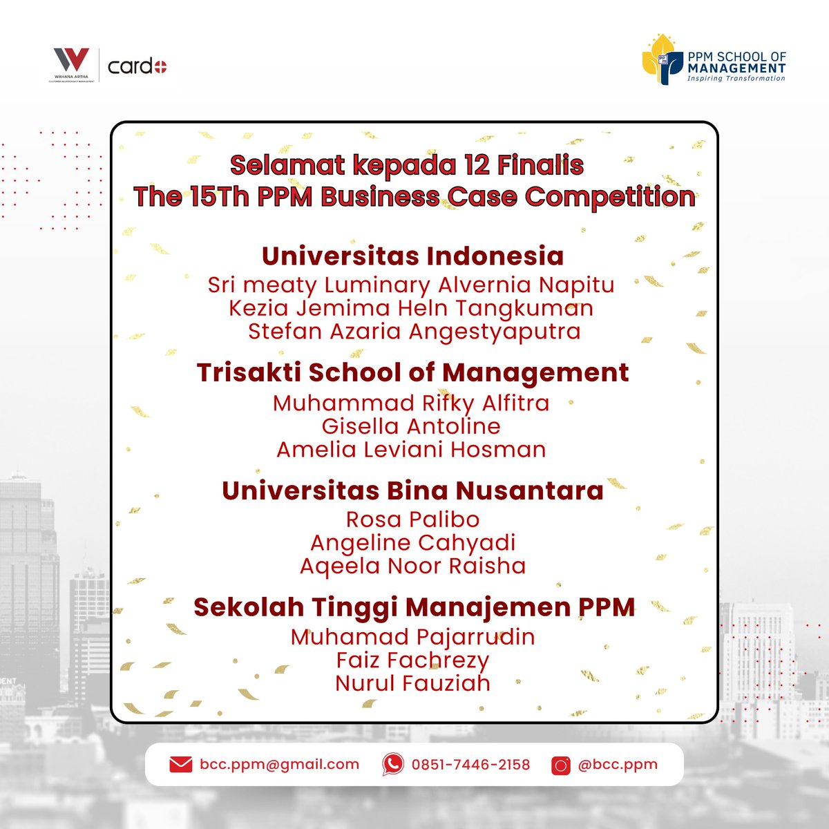 bcc_ppm's tweet photo. 🌟 FINALIST ANNOUNCEMENT! 🏆

Selamat kepada 12 tim terpilih yang berhasil masuk ke babak final The 15th PPM Business Case Competition! 👏✨

Bagi peserta yang belum lolos ke tahap final, perjalananmu belum berakhir, ini hanya langkah awal menuju pencapaian yang lebih besar. https://t.co/4cN32fwkHJ