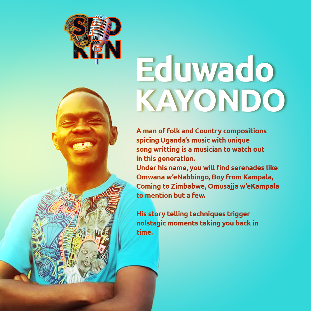 spokenug's tweet photo. Edwardo Kayondo is an arsenal loaded with charm, a good smile, an great personality to accompany his mind blowing talent of telling stories like in the good old days with his charming voice is going to put a spell on us at SPOKEN. @EduwadoKayondo https://t.co/POyZh5TsxT