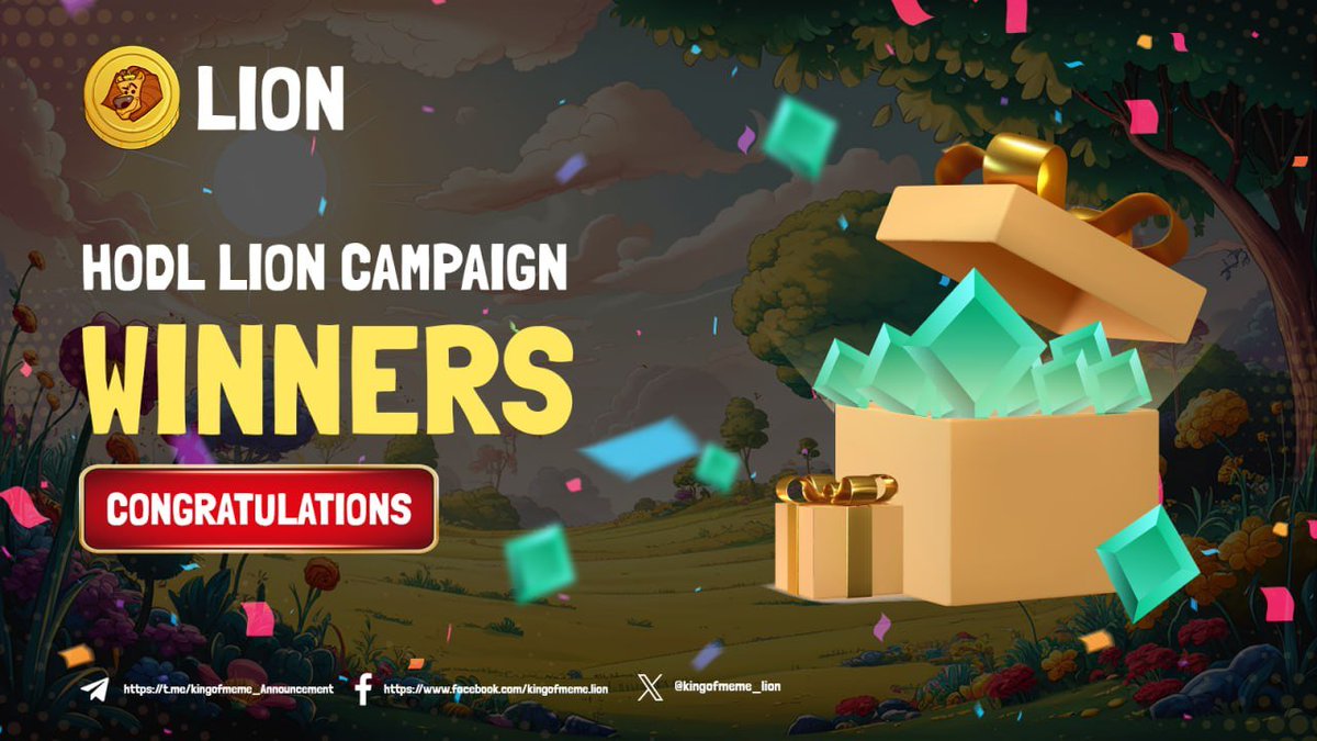 kingofmeme_lion's tweet photo. WINNERS IN THE HODL LION CAMPAIGN 👑 

https://t.co/ZFofpmTfSe

We would like to extend our heartfelt congratulations to the outstanding winners of the HODL LION CAMPAIGN!  🎆

LION is not just a community coin but a symbol of stability and growth potential in the crypto world. With the values that LION brings, we believe that you, the winners, will achieve even greater success in the future.

We have carefully selected the winners, as many of you showed great enthusiasm and relentless effort throughout this campaign.

❣️ CHECK WINNERS HERE❣️
https://t.co/9ROopfjskX

Once again, congratulations, and we look forward to having you continue your journey with LION!

Related News: https://t.co/GpwI72RHff