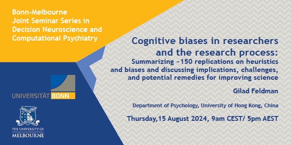 Centre for Brain, Mind and Markets (@unimelb_cbmm) on Twitter photo Join us at 9am CEST/5pm AEST Thursday 15 August for the next in the Bonn-Melbourne Seminar Series in Decision Neuroscience and Computational Psychiatry with <a href="/giladfeldman/">Gilad Feldman</a>! <a href="/BusEcoNews/">Business & Economics UniMelb</a> <a href="/UniBonn/">Rheinische Friedrich-Wilhelms-Universität Bonn</a> go.unimelb.edu.au/oaw8 Join us at 9am CEST/5pm AEST Thursday 15 August for the next in the Bonn-Melbourne Seminar Series in Decision Neuroscience and Computational Psychiatry with <a href="/giladfeldman/">Gilad Feldman</a>! <a href="/BusEcoNews/">Business & Economics UniMelb</a> <a href="/UniBonn/">Rheinische Friedrich-Wilhelms-Universität Bonn</a> go.unimelb.edu.au/oaw8