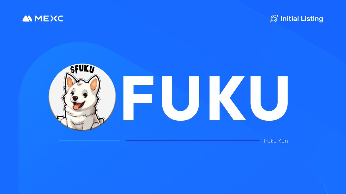 MEXC_Official's tweet image. 🚨#MEXC New Listing Alert!

📈 $FUKU/USDT will be listed in the Assessment Zone on 2024-08-09 11:00 (UTC) .

@FUKU_ON_ETH is a meme coin on Ethereum

Details: mexc.com/support/articl…