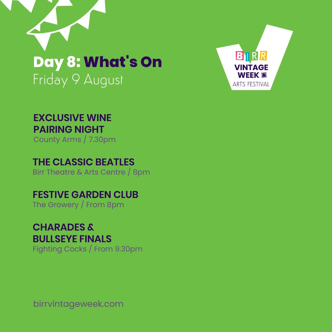 🎩 DAY 8 - WHAT'S ON

It's the penultimate day of #birrvintageweek 2024!

⏰ It's the last day of some of our exhibitions today too, so if you haven't done our Visual Arts Trail yet, now's the time.

🔗 birrvintageweek.com