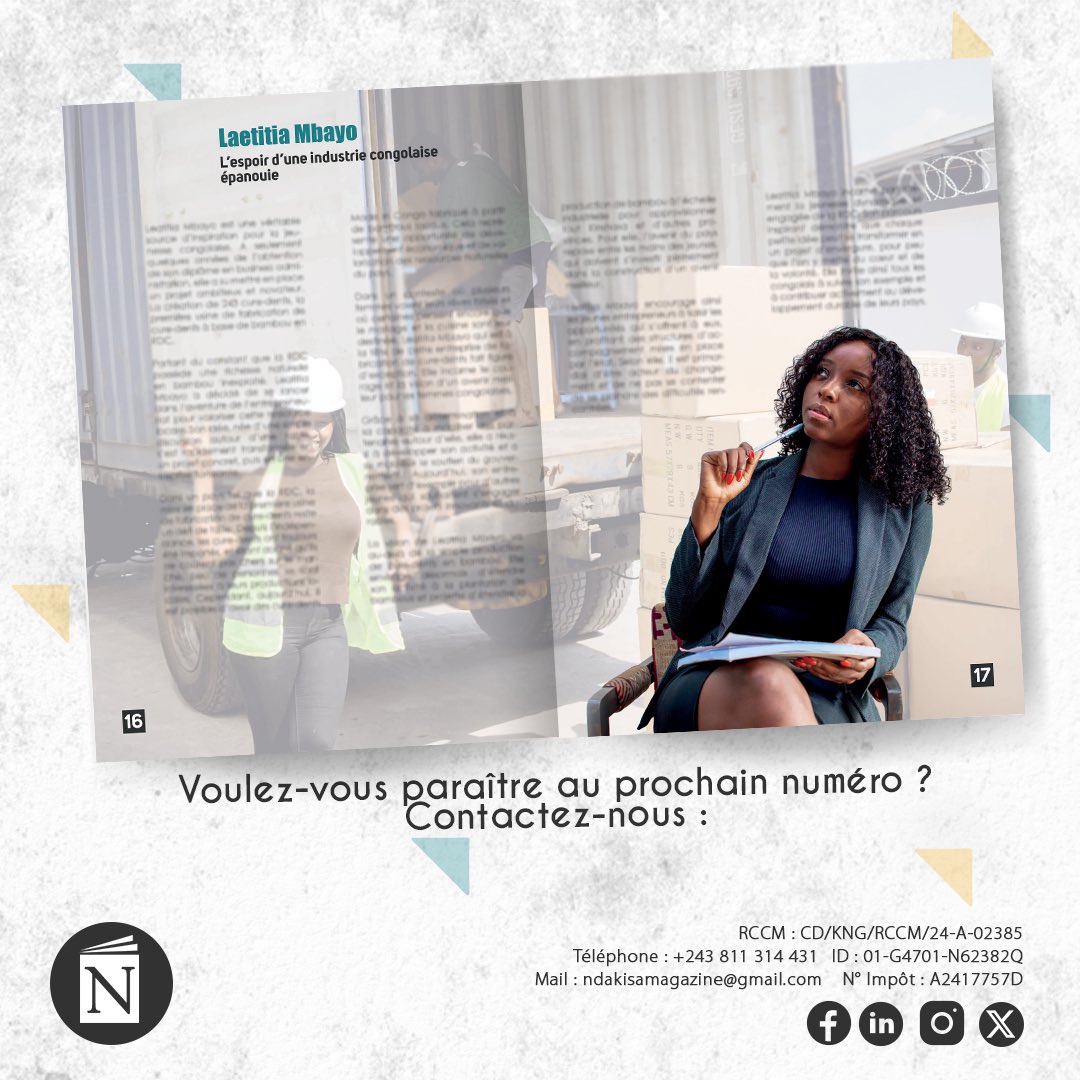 NDAKISA MAGAZINE (@ndakisamagazine) on Twitter photo Procurez-vous votre exemplaire du magazine et découvrez le parcours inspirant de <a href="/Laetitia_Mbayo_/">Laetitia Mbayo Officiel</a>.
Le magazine est disponible en version papier et électronique.
Voulez-vous paraître au prochain numéro? Contactez-nous au :
Mail: Ndakisamagazine@gmail.com
☎️: 0811314431 Procurez-vous votre exemplaire du magazine et découvrez le parcours inspirant de <a href="/Laetitia_Mbayo_/">Laetitia Mbayo Officiel</a>.
Le magazine est disponible en version papier et électronique.
Voulez-vous paraître au prochain numéro? Contactez-nous au :
Mail: Ndakisamagazine@gmail.com
☎️: 0811314431