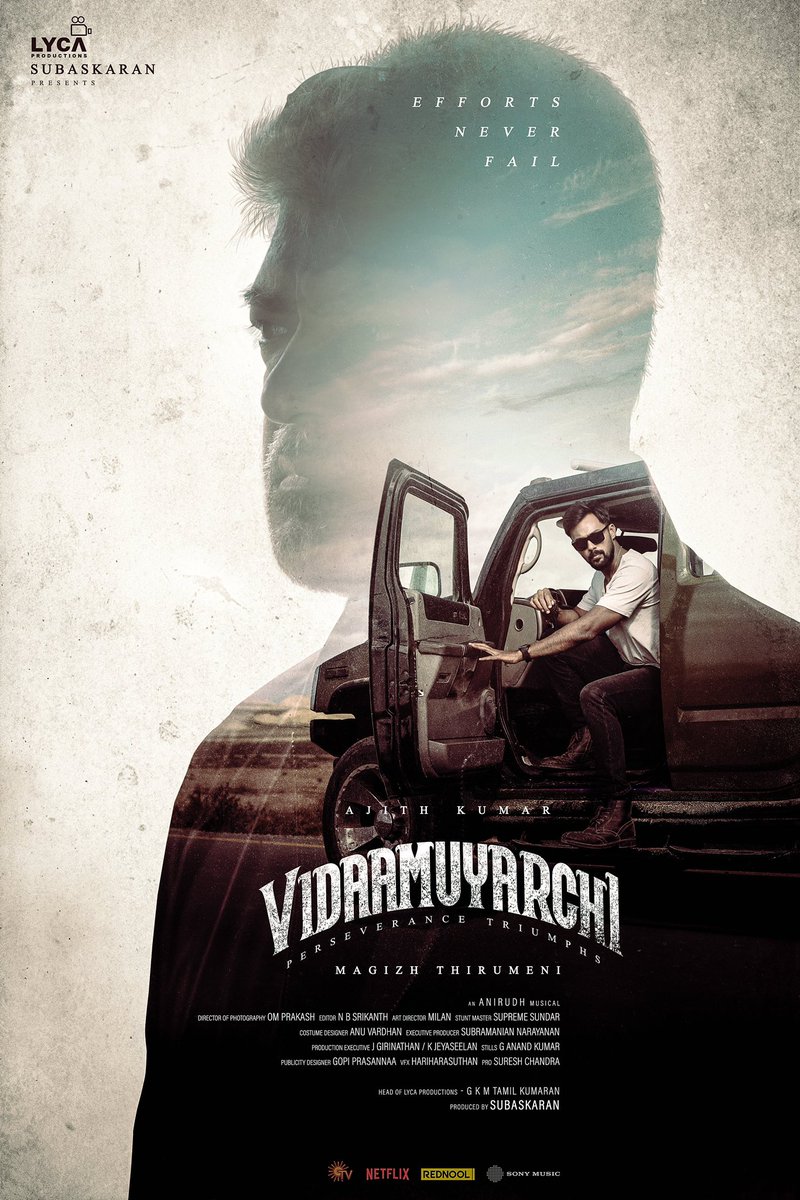 "Dreams do come true! Beyond thrilled to share a film poster with my idol Ajith sir. Grateful to you❤️🤗. 

Thank you #Magizh sir🤗. 

This moment is pure magic ✨🎬 
#VidaaMuyarchi #Ajith #Grateful #DreamsComeTrue #FilmMagic"