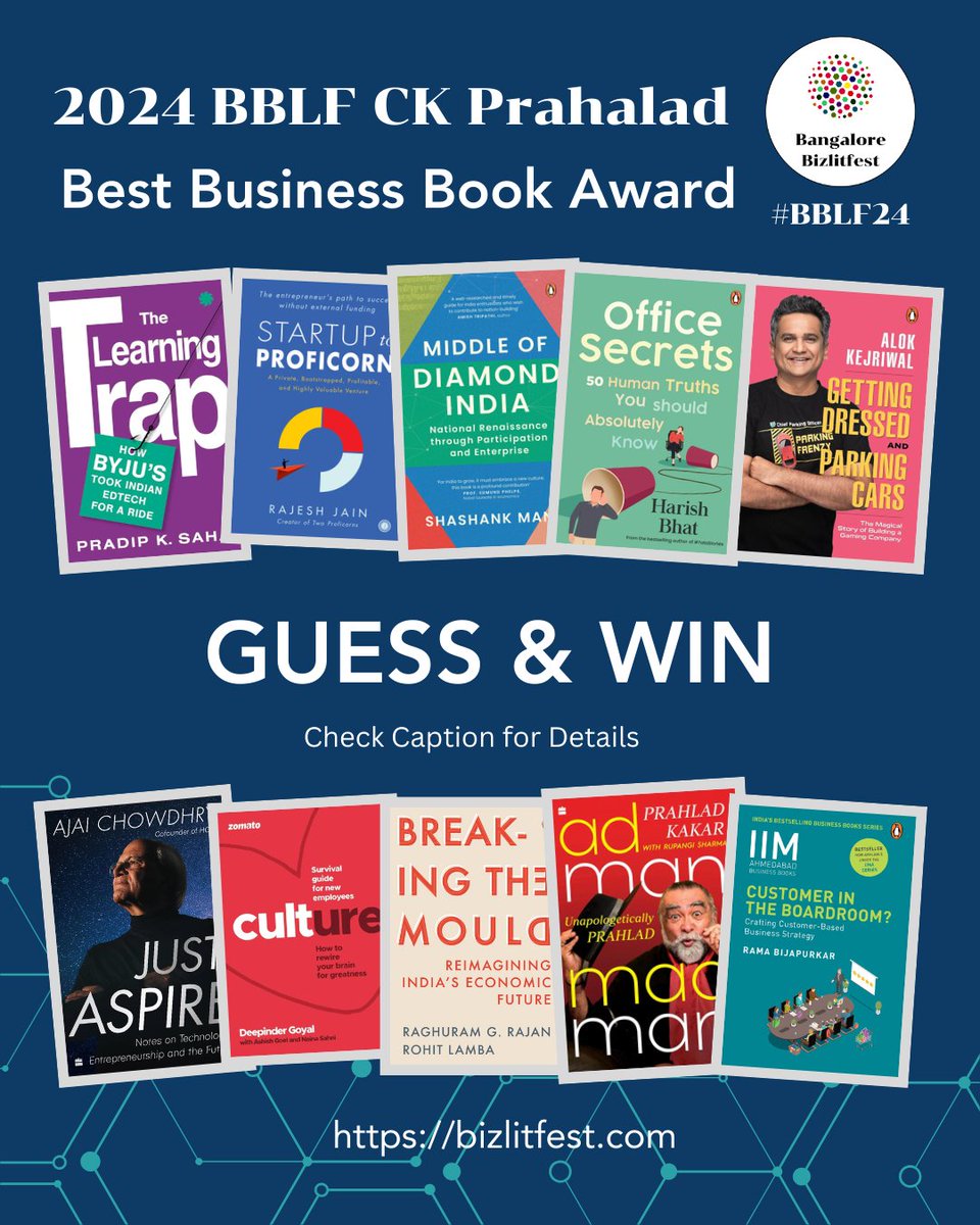 Guess the 5 shortlisted titles for the 2024 BBLF CK Prahalad Best Business Book Award by 10 am on 10th August 2024. 

The first 10 correct entries will win a free ticket to BBLF.

Send your entries with your Name &amp; Email ID  At contest.bblf@gmail.com