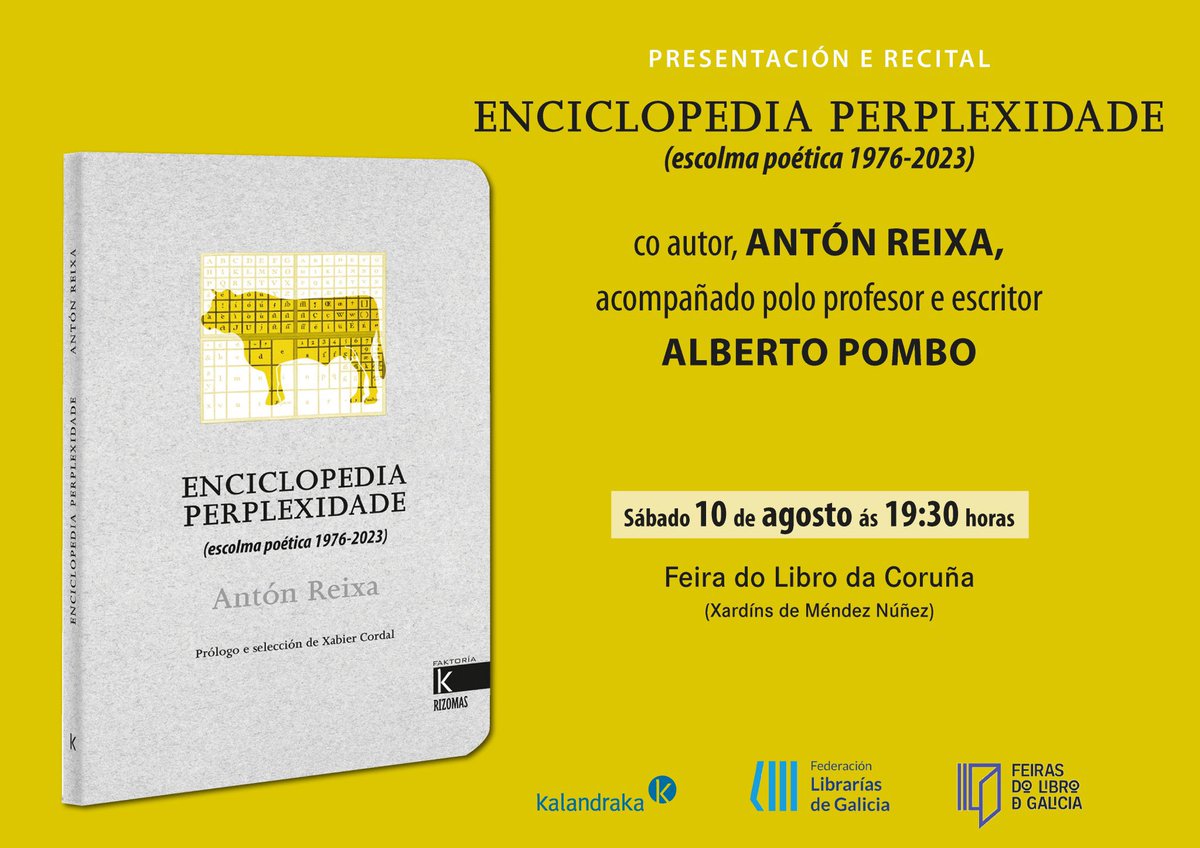 AlbertoPombo_'s tweet photo. E tamén mañá sábado, ás 19h30, estarei con Antón Reixa presentando a súa “Enciclopedia perplexidade” (@KalandrakaEdit) na Feira do Libro da Coruña. 

Vide! 🔥 https://t.co/koDgUszFR3