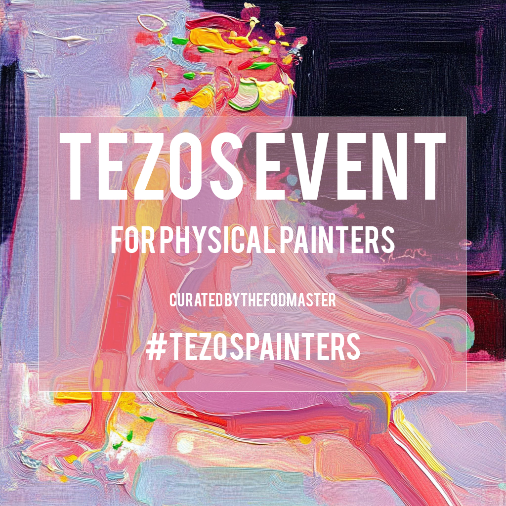 🚨TEZOS EVENT / CURATION only for PAINTERS!🚨
No AI
I will personally curate my favourite works and I will collect one work for 150 $XTZ.
I hope other collectors will join this initiative. 
Read all with attention please:

Starts today - Finishes 25.08.2024

HOW TO PARTICIPATE