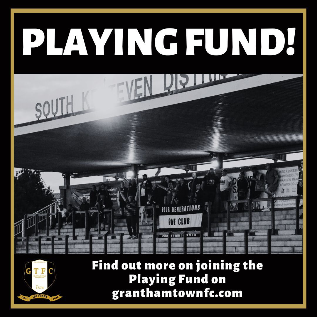 𝙏𝙃𝙀 𝙋𝙇𝘼𝙔𝙄𝙉𝙂 𝙁𝙐𝙉𝘿

After relaunching it last season, lifelong Supporter Tony Fraher is looking for people to join him and many others in contributing to The Playing Fund

Find out all the details on granthamtownfc.com