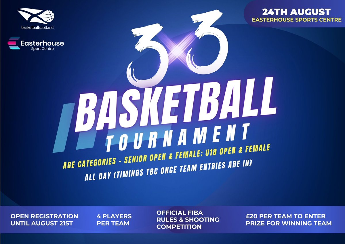 basketballscot's tweet photo. 🚨 Last Call for Teams!

The basketballscotland 3x3 Tournament is just around the corner. Don’t miss out on the action - register your team now and take your shot at victory!

🏆 Who Will Be Crowned Champions?

🔗 Register Here: https://t.co/L0aIWUPcQv https://t.co/8zkSbaGTl2