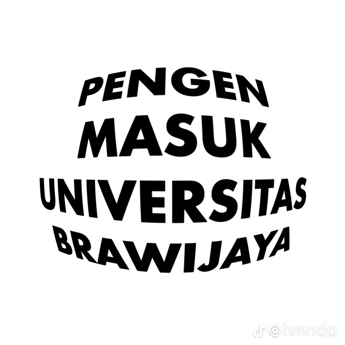 Lengah dikit yg di pikirin UB