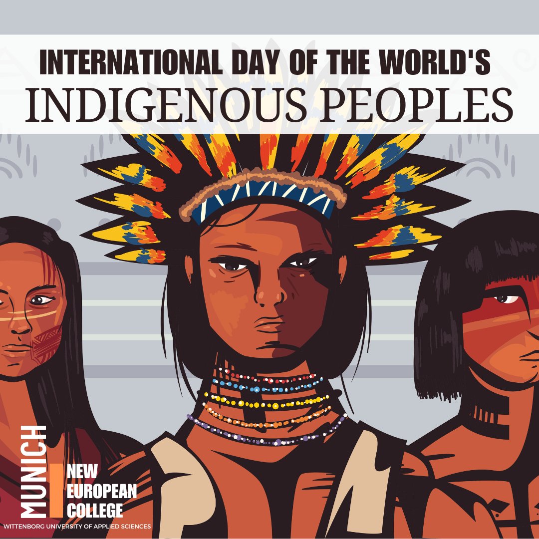 NewEurCollege's tweet photo. 🌍 Celebrating the World’s Indigenous Peoples! 
Today, we honor the rich cultures and deep connection to nature of indigenous communities around the world. 
At New European College, we stand with them in recognizing their rights and invaluable contributions to our global society. https://t.co/b4aOutAbh8