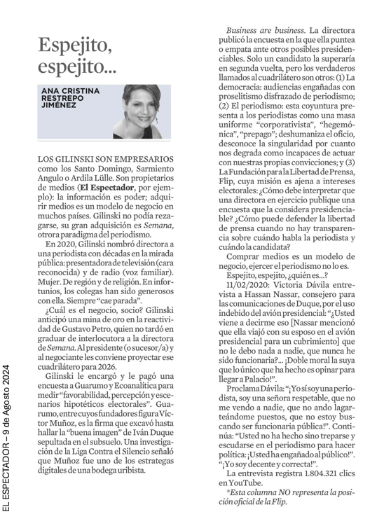 Ana Cristina Restrepo Jiménez (@anacrisrestrepo) on Twitter photo ¿Cuál es el negocio, socio?
Lo que hay detrás de la encuesta de Guarumo y la ¿directora? ¿candidata? <a href="/VickyDavilaH/">Vicky Dávila</a>
Gilinski, business, libertad de prensa, el "ring" 2026.
Comprar medios es un modelo de negocio, ejercer el periodismo no.
Espejito, espejito...1/2
En <a href="/elespectador/">El Espectador</a> ¿Cuál es el negocio, socio?
Lo que hay detrás de la encuesta de Guarumo y la ¿directora? ¿candidata? <a href="/VickyDavilaH/">Vicky Dávila</a>
Gilinski, business, libertad de prensa, el "ring" 2026.
Comprar medios es un modelo de negocio, ejercer el periodismo no.
Espejito, espejito...1/2
En <a href="/elespectador/">El Espectador</a>