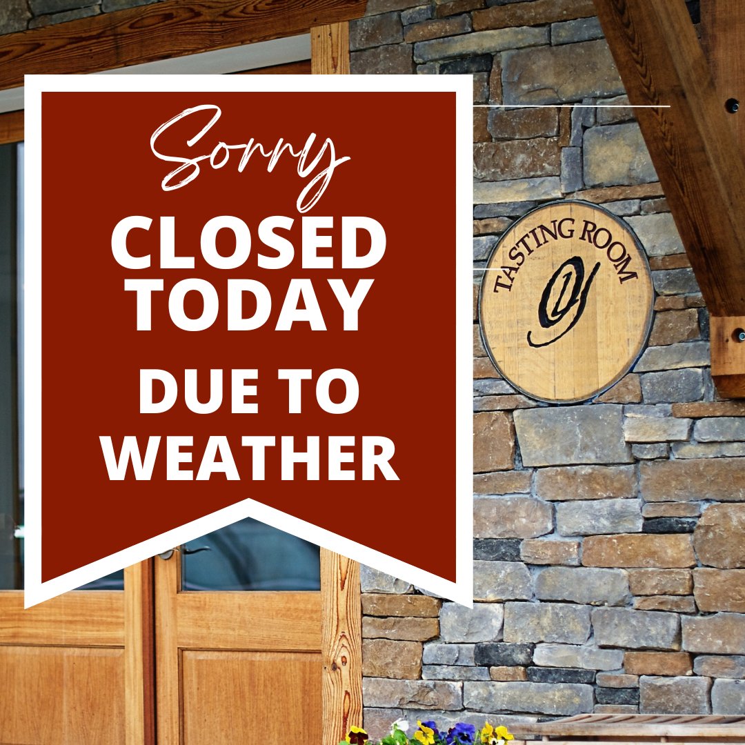 Due to the impending storms today, we are going to CLOSE for the day.  We will come reopening tomorrow, Saturday, August 10th for a bright and sunny weekend.  Join us Sat. 11:30 - 8 pm &amp; Sun. 11:30 - 7 pm.