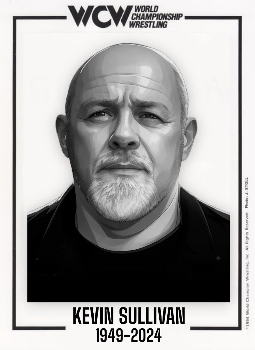 Wrestlecana's tweet image. #RIPKevinSullivan 

1949-2024

@WCWWorldwide #WCW #WWE #WorldChampionshipWrestling #HOF #WWE2K24