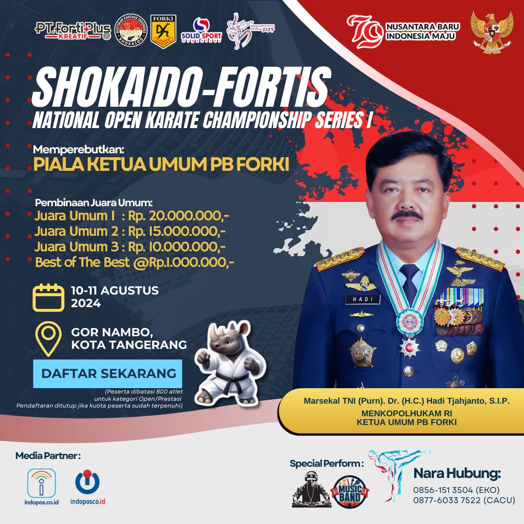 indoposco's tweet image. Shokaido - Fortis National Open Karate Championship Series 1, memperebutkan Piala Ketua Umum PB Forki, 10-11 Agustus 2024 di Gor Nambo, Kota Tangerang  

#Karate #Kejuaraan #Forki #indopos #indoposco
