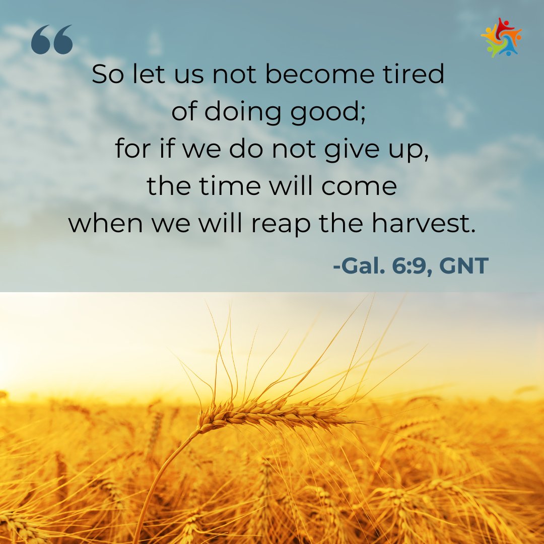 MissionfestMB's tweet photo. So let us not become tired of doing good; for if we do not give up, the time will come when we will reap the harvest.

Galatians 6:9

#missionfestmanitoba https://t.co/LLL8isS0ix
