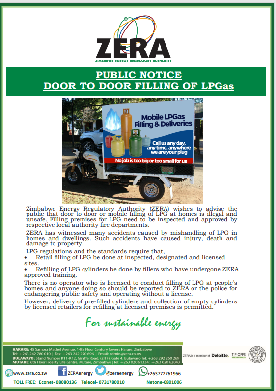 ZERA (@zeraenergy) on Twitter photo ZERA Public Notice: DOOR TO DOOR FILLING OF LPGas
<a href="/official_MOEPD/">Ministry Of Energy And Power Development</a>
<a href="/mazeti1/">Edington Tapera</a>
<a href="/InfoMinZW/">Ministry of Information, Publicity & Broadcasting</a>
<a href="/HeraldZimbabwe/">The Herald Zimbabwe</a>
<a href="/newswireZW/">newZWire</a>
<a href="/ZBCNewsonline/">ZBC News Online</a>
<a href="/BusinessTimesZW/">Business Times Zimbabwe</a>
<a href="/ChronicleZim/">The Chronicle</a>
<a href="/ManicaPostZim/">The Manica Post</a>
<a href="/DailyNewsZim/">DailyNewsZim</a>
<a href="/powerfmzimbabwe/">powerfmzimbabwe</a>
<a href="/capitalkfm/">Capitalk100.4fm</a>
@ZiFMNews
@HevoiNews
<a href="/Bulawayo24News/">Bulawayo24 News</a>
<a href="/263Chat/">263Chat.com 🇿🇼</a>
<a href="/3KtvZim/">3Ktv</a> ZERA Public Notice: DOOR TO DOOR FILLING OF LPGas
<a href="/official_MOEPD/">Ministry Of Energy And Power Development</a>
<a href="/mazeti1/">Edington Tapera</a>
<a href="/InfoMinZW/">Ministry of Information, Publicity & Broadcasting</a>
<a href="/HeraldZimbabwe/">The Herald Zimbabwe</a>
<a href="/newswireZW/">newZWire</a>
<a href="/ZBCNewsonline/">ZBC News Online</a>
<a href="/BusinessTimesZW/">Business Times Zimbabwe</a>
<a href="/ChronicleZim/">The Chronicle</a>
<a href="/ManicaPostZim/">The Manica Post</a>
<a href="/DailyNewsZim/">DailyNewsZim</a>
<a href="/powerfmzimbabwe/">powerfmzimbabwe</a>
<a href="/capitalkfm/">Capitalk100.4fm</a>
@ZiFMNews
@HevoiNews
<a href="/Bulawayo24News/">Bulawayo24 News</a>
<a href="/263Chat/">263Chat.com 🇿🇼</a>
<a href="/3KtvZim/">3Ktv</a>