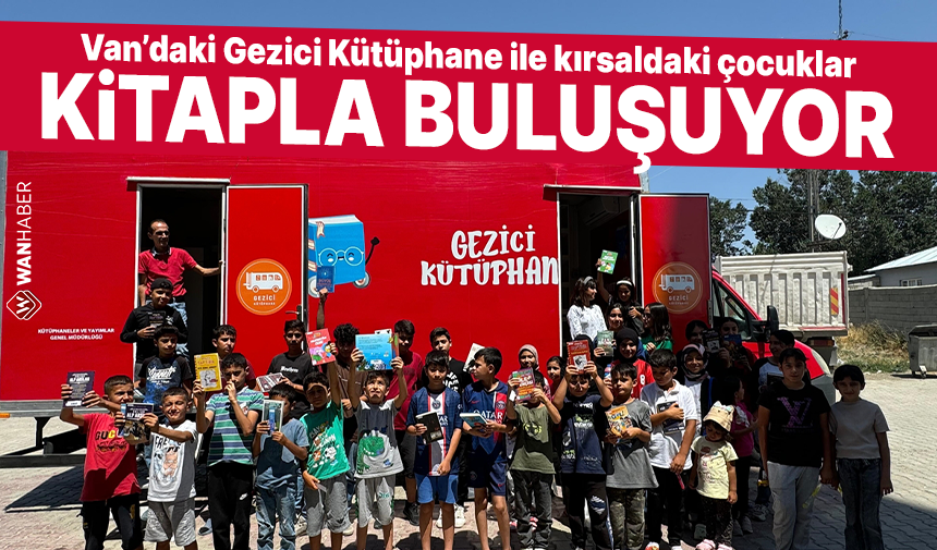 Van'daki Gezici Kütüphane, kırsaldaki çocukları kitapla buluşturuyor wanhaber.com/vandakigezici-…