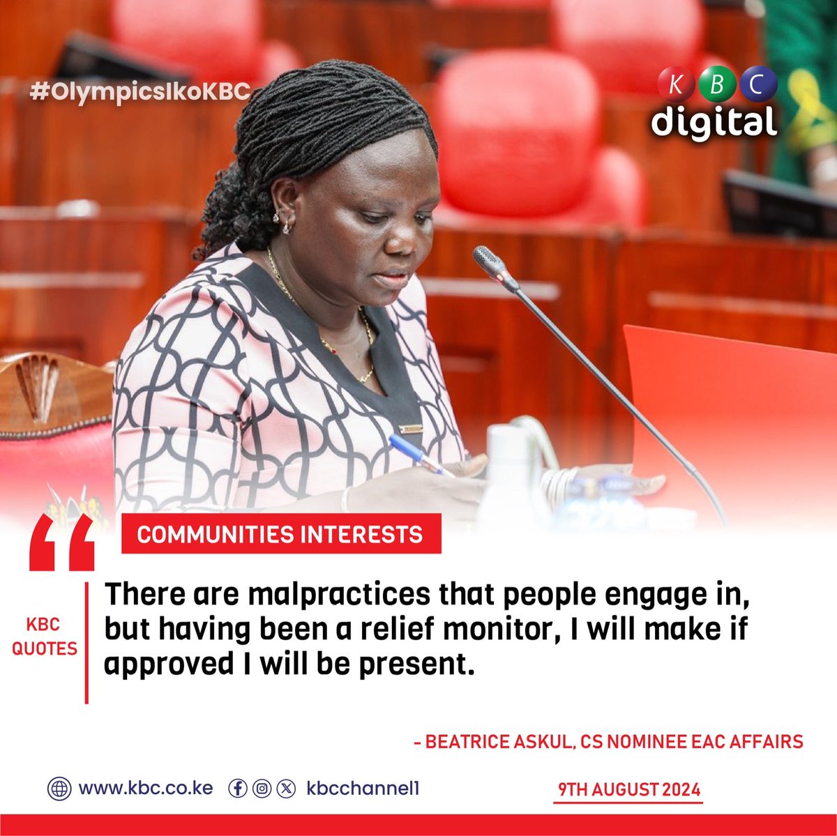 ‘There are malpractices that people engage in, but having been a relief monitor, I will make if approved I will be present.’ 
Beatrice Askul, CS Nominee EAC Affairs
#OlympicsIkoKBC ^RO